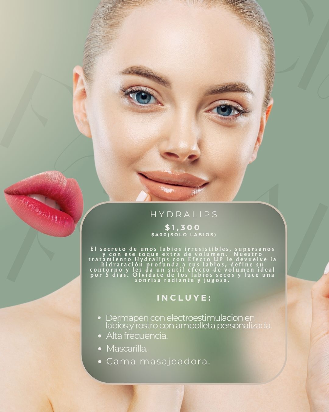 Facial with hydralips